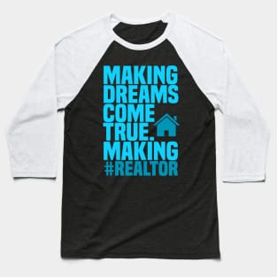 Realtor Dreams Fathers Day Gift Funny Retro Vintage Baseball T-Shirt